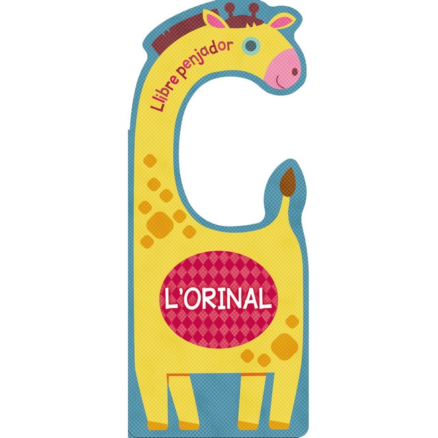 Llibre penjador. L'orinal (Tapa dura)