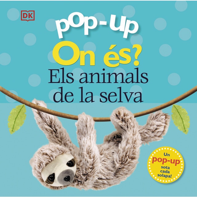 Pop-up On és? Els animals de la selva (Tapa dura)
