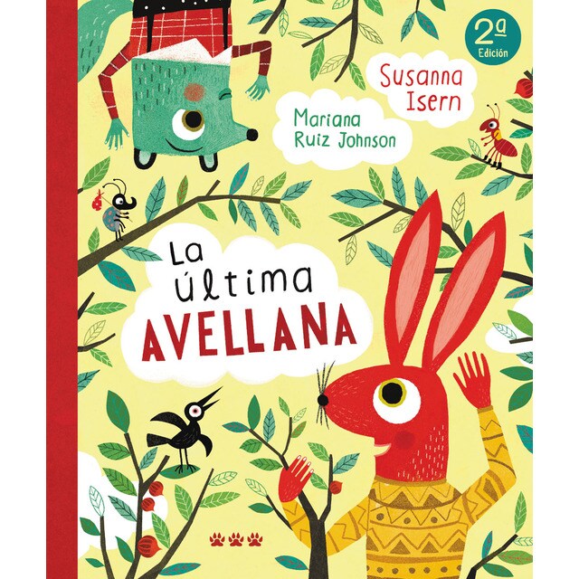 LA ÚLTIMA AVELLANA (Tapa dura)