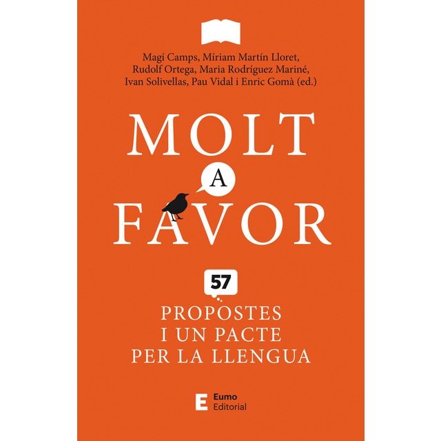Molt a favor: 57 propostes i un pacte per la llengua (Tapa blanda)