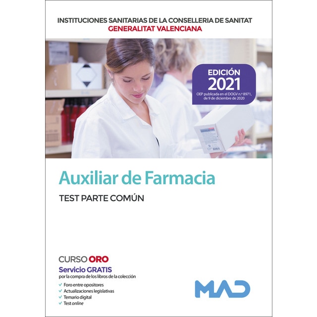 Auxiliar de farmacia de las instituciones sanitarias de la conselleria de sanitat de la generalitat valenciana. Test parte común
