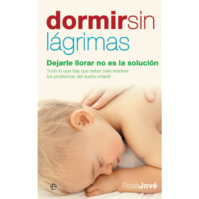 Imagem 0 de Dormir sin lágrimas: Dejarle llorar no es la solución(Bolsillo) (Tapa blanda)