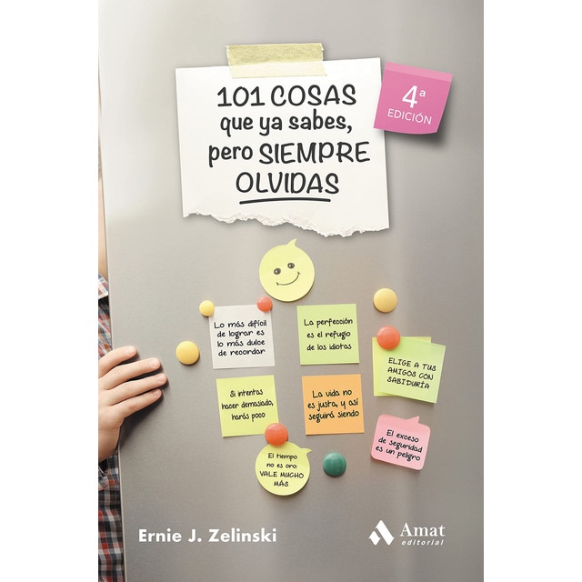 101 cosas que ya sabes, pero siempre olvidas (Tapa blanda con solapas)