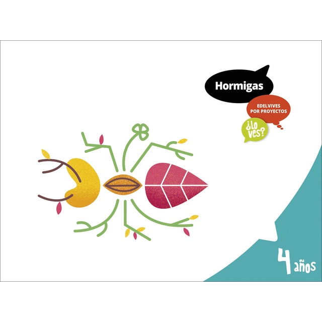 Proyecto ¿Lo ves? - 4 años : Hormigas