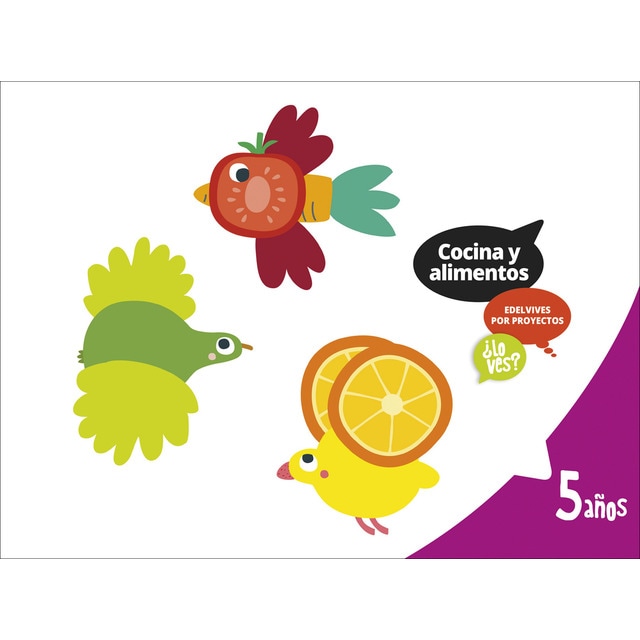 Proyecto ¿Lo ves? - 5 años : Cocina y alimentos