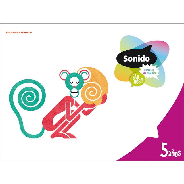Proyecto ¿Lo ves? - 5 años : Sonido