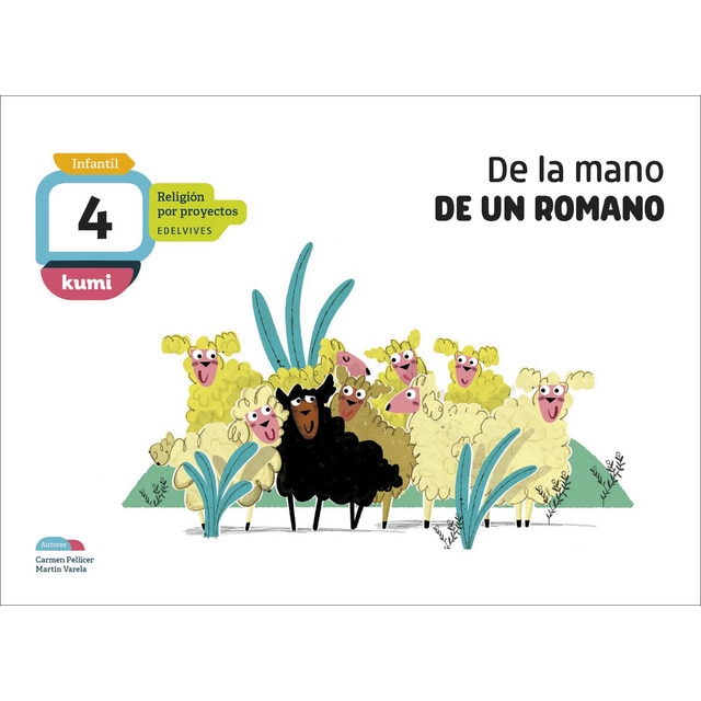 Proyecto Kumi - 4 años : De la mano de un romano: Religión por proyectos