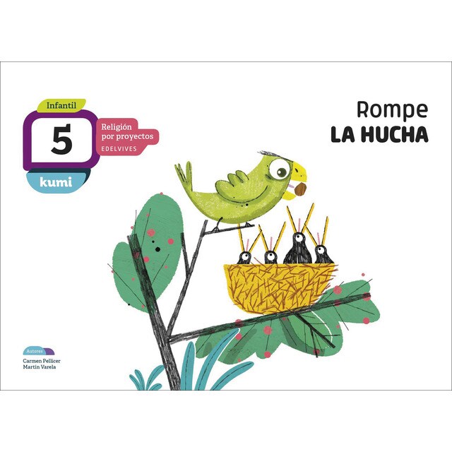 Proyecto Kumi - 5 años : Rompe la hucha: Religión por proyectos