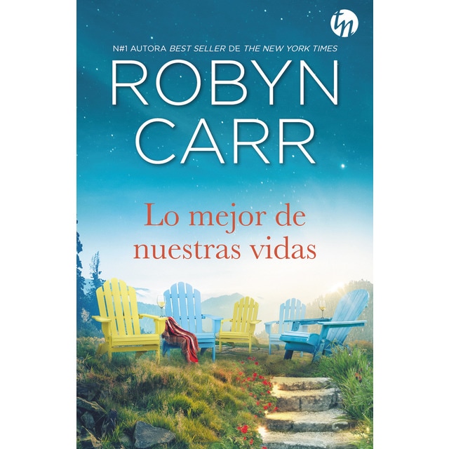 Lo mejor de nuestras vidas