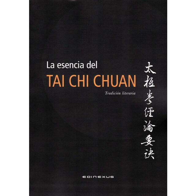 La esencia del tai chi chuan