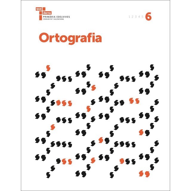 Ortografia 6: Quaderns Primària Edelvives Comunitat Valenciana (Tapa blanda)