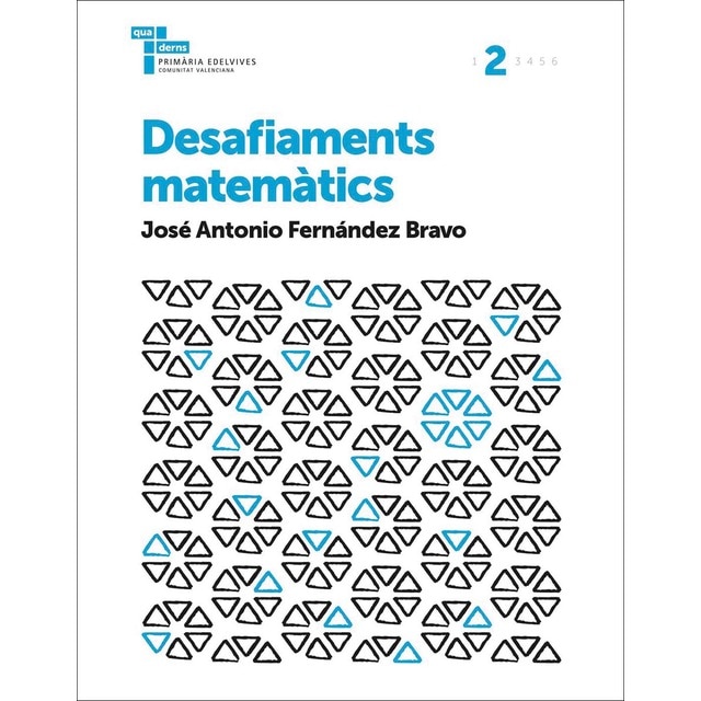 Desafiaments matemàtics 2: Quaderns Primària Edelvives Comunitat Valenciana (Tapa blanda)