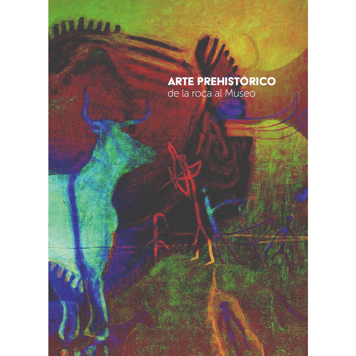 Imagem 0 de Arte prehistórico de la roca al museo(Tapa blanda)