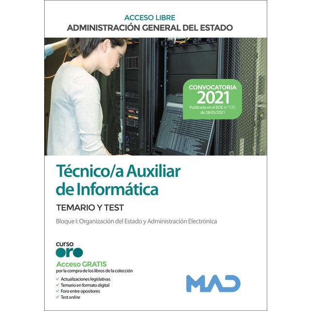 Técnico auxiliar de informática de la administración general del estado (turno libre). Temario y test bloque i: organización del e (Tapa blanda)