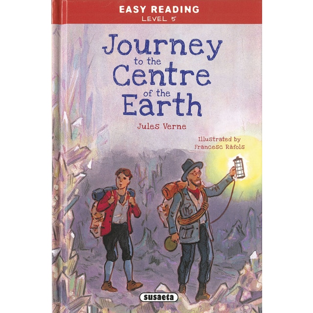 Journey to the Centre of the Earth (Tapa dura)