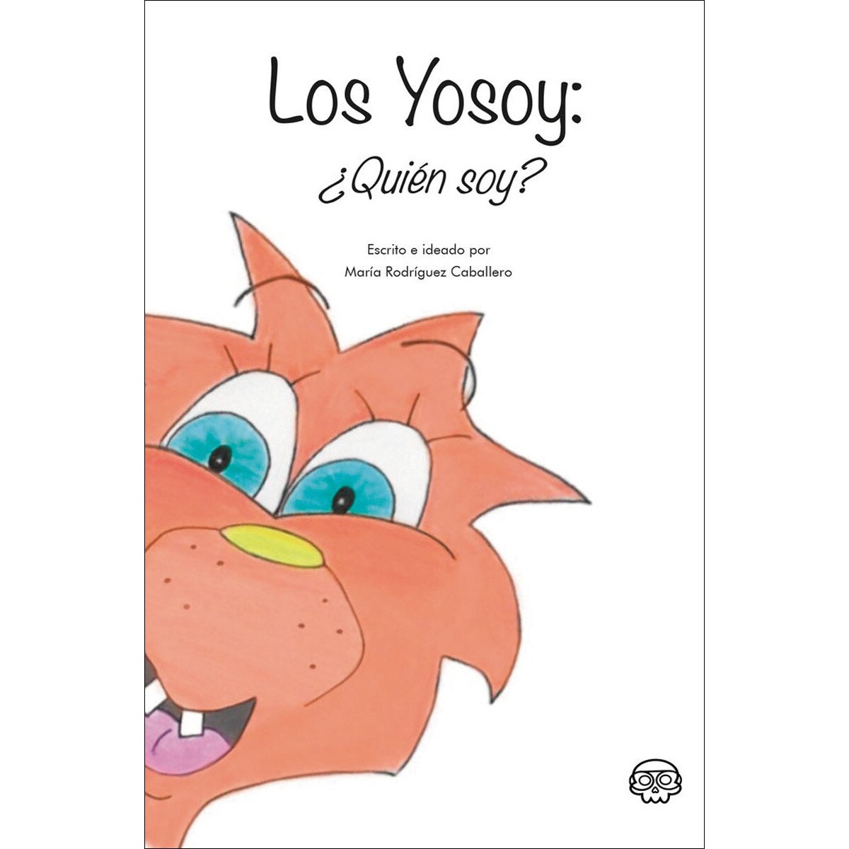 Imagem 0 de Los Yosoy: ¿Quién soy? (Capa dura)