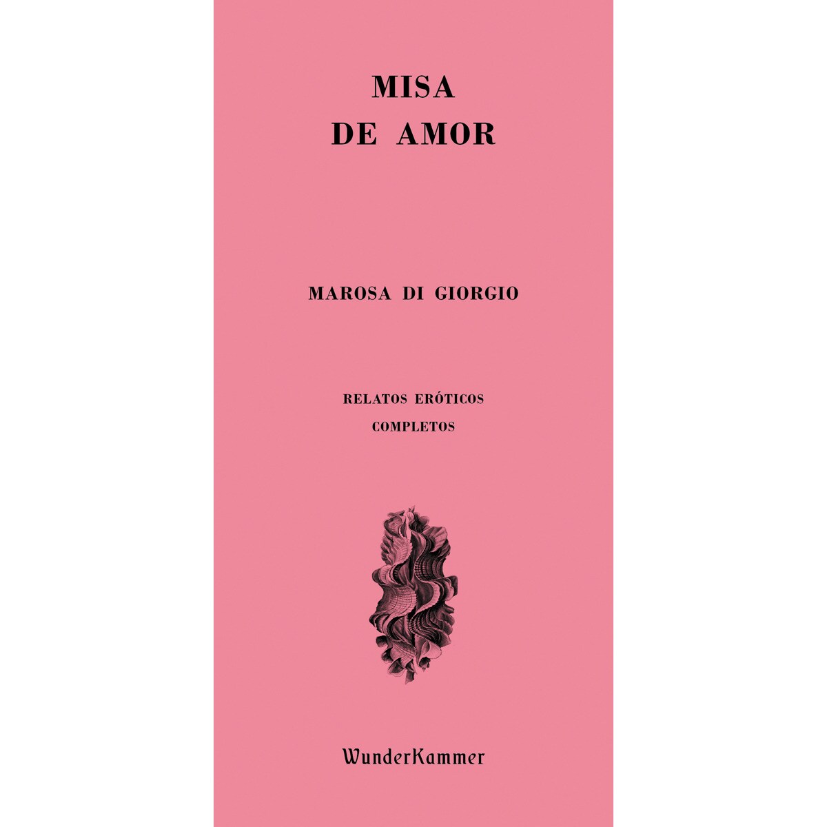 Imagem 0 de Misa de amor: Relatos eróticos completos(Tapa blanda)