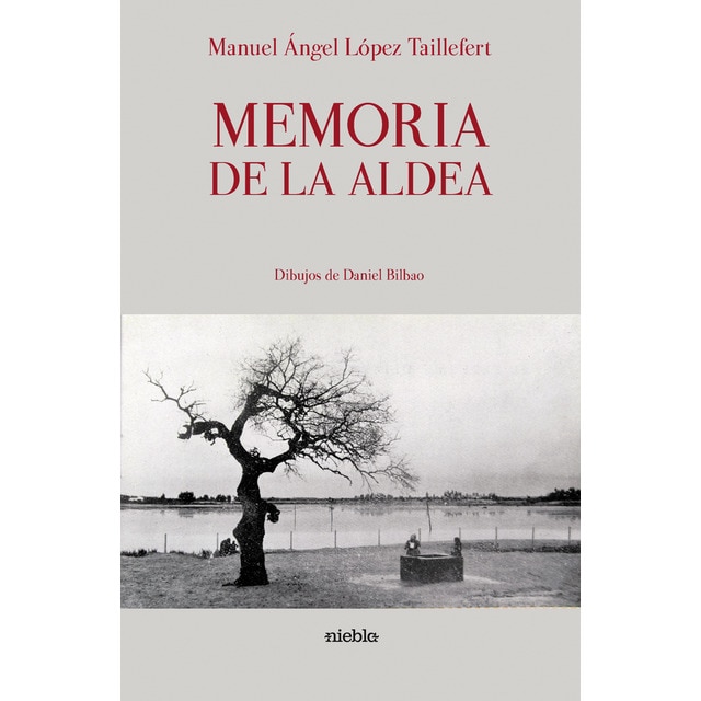Memoria de la aldea (Tapa blanda)