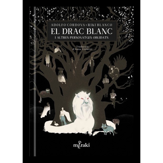Imagem 0 de El drac blanc i altres personatges oblidats