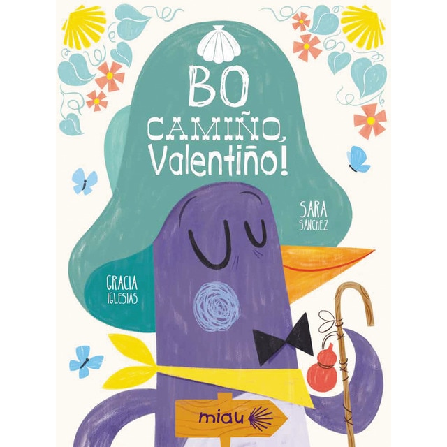 Bo camiño, Valentiño! (Tapa dura)