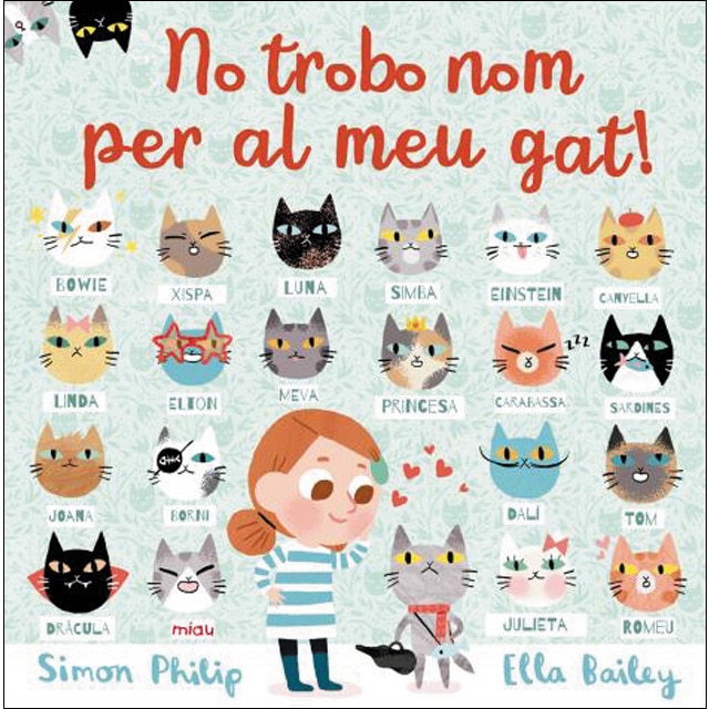 No trobo nom per al meu gat! (Tapa dura)