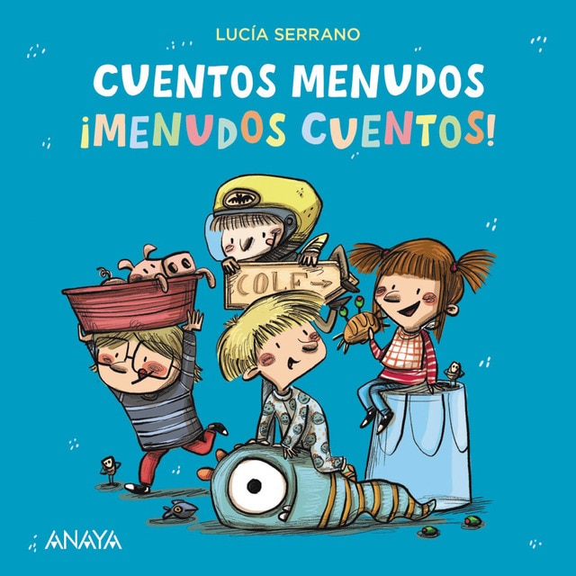 Cuentos menudos. ¡Menudos cuentos! (Tapa dura)