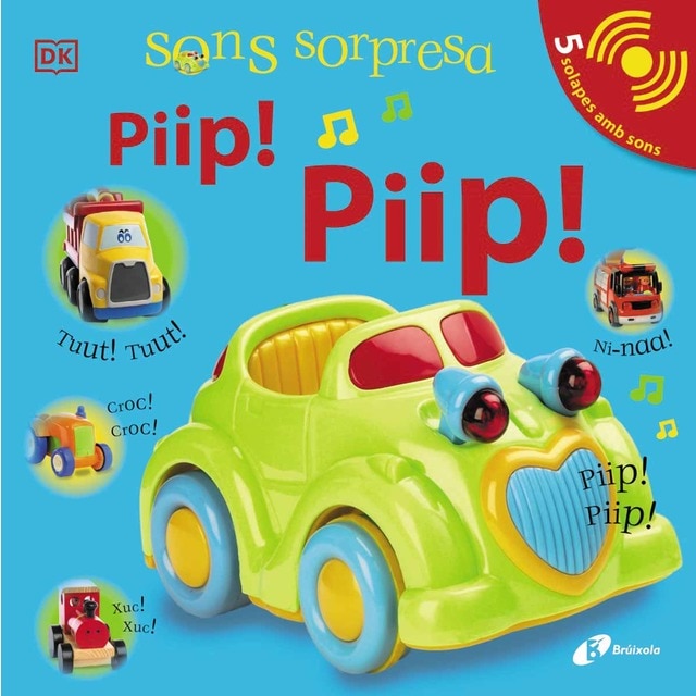Sons sorpresa - Piip! Piip! (Tapa dura)
