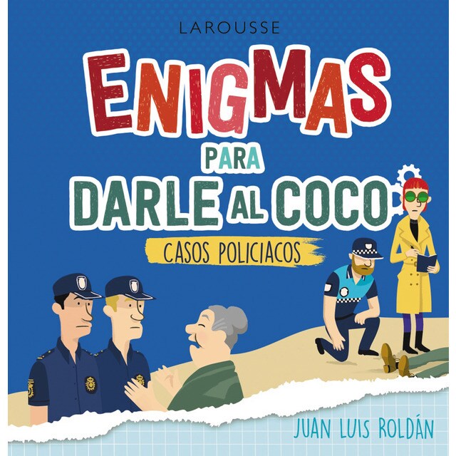 Enigmas para darle al coco. Casos policíacos (Tapa blanda)