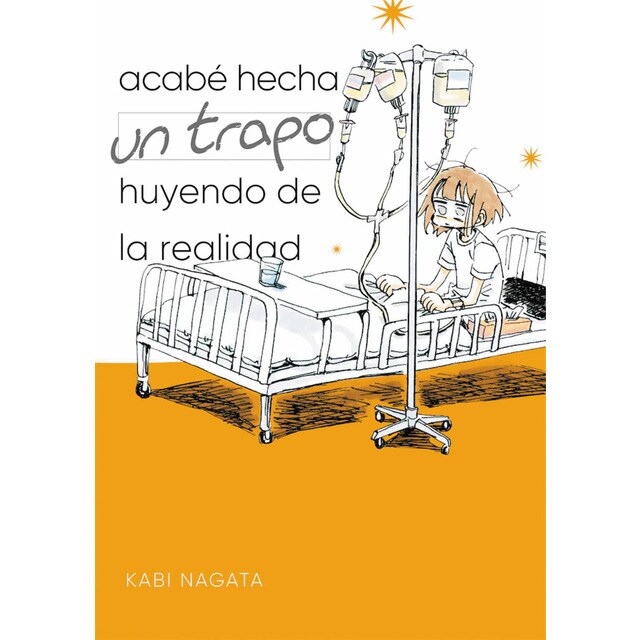 Acabé hecha un trapo huyendo de la realidad (Tapa blanda)