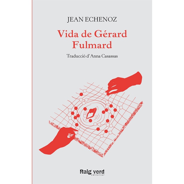 Vida de Gérard Fulmard (Tapa blanda con solapas)
