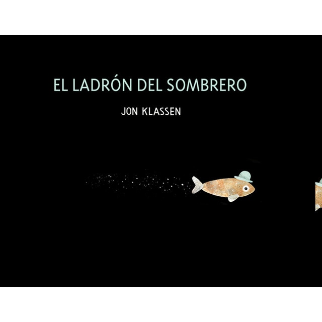 El ladrón del sombrero (Tapa dura)