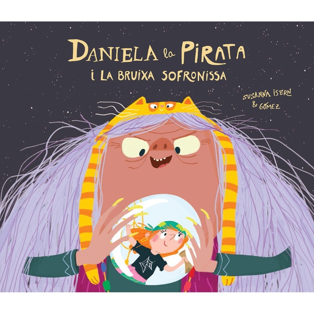 Daniela la pirata i la bruixa Sofronissa (Tapa dura)