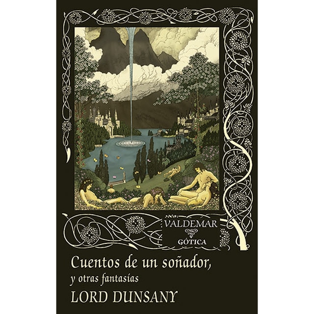Cuentos de un soñador,: Y otras fantasías (Tapa dura)