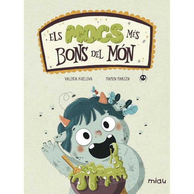 Els mocs més bons del món (Tapa dura)