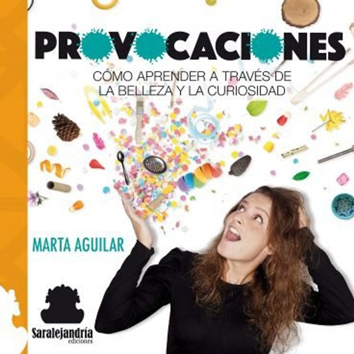 Imagem 0 de Provocaciones: cómo aprender a través de la belleza y la curiosidad(Tapa blanda con solapas)