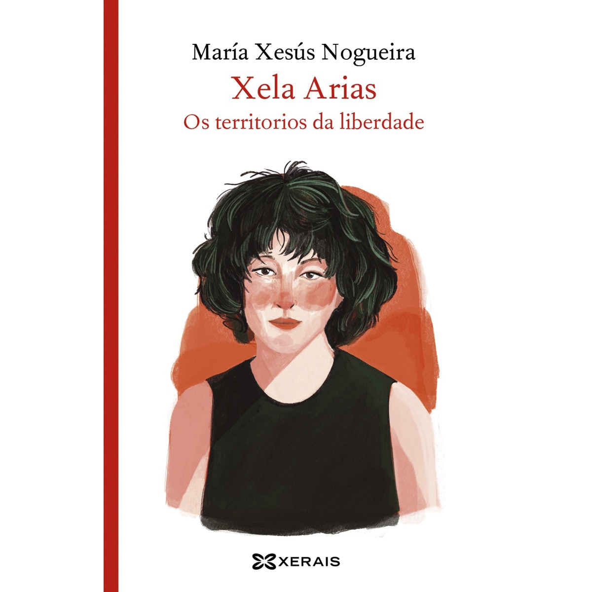 Imagem 0 de Xela Arias. Os territorios da liberdade (Capa mole)