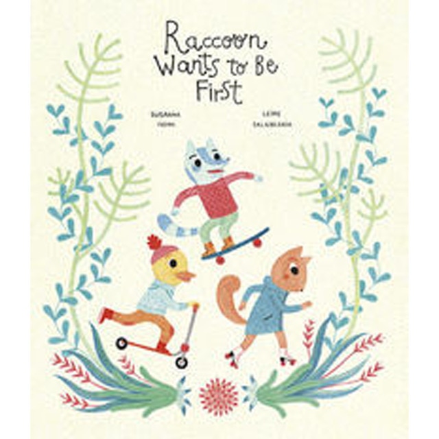 Raccoon Wants to Be First (Tapa dura)