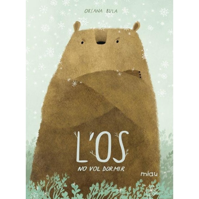 L'Os no vol dormir (Tapa dura)