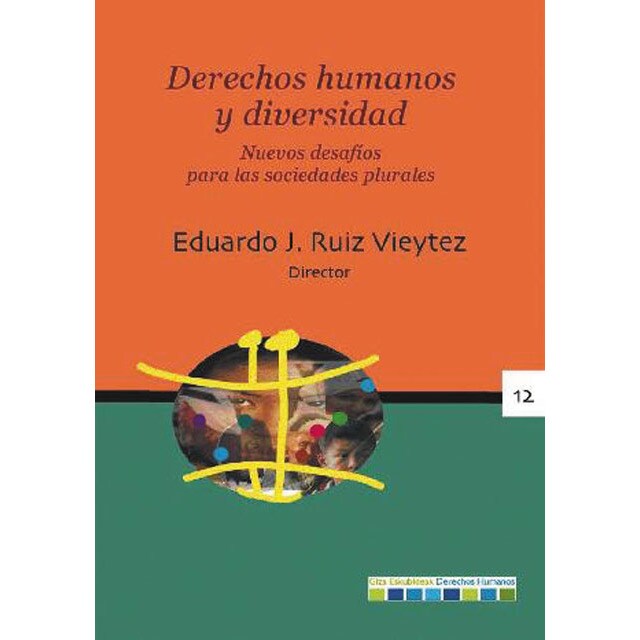 Derechos humanos y diversidad: Nuevos desafíos para las sociedades plurales