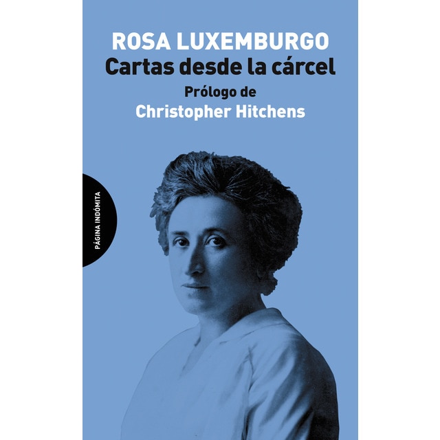 Cartas desde la cárcel: Correspondencia con sophie liebknecht (Tapa blanda)