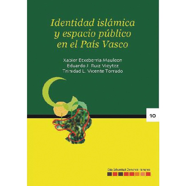 Identidad islámica y espacio público en el país vasco (Tapa blanda)