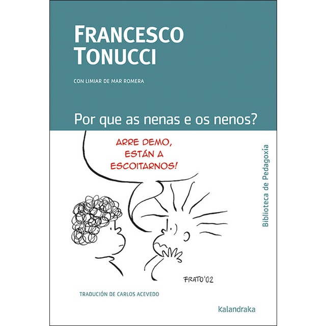 Imagem 0 de Por que as nenas e os nenos?(Tapa blanda)