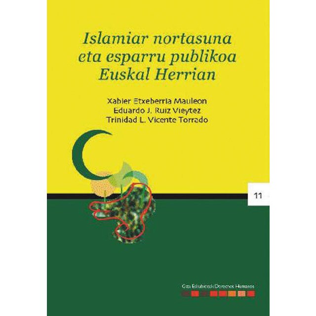 Islamiar nortasuna eta esparru publikoa euskal herrian (Tapa blanda)