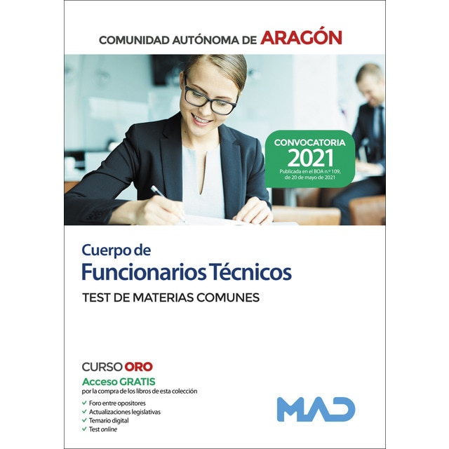 Cuerpo de funcionarios técnicos de la administración de la comunidad autónoma de aragón. Test de materias comunes