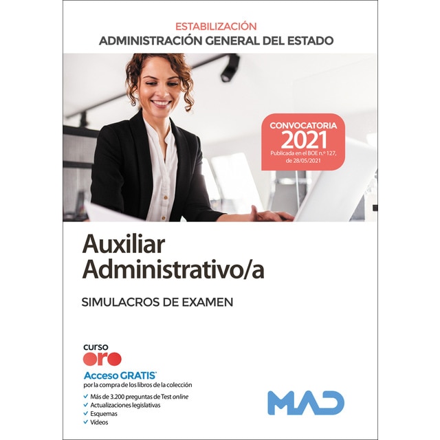 Auxiliar administrativo de la administración general del estado (estabilización). Simulacros de examen (Tapa blanda)