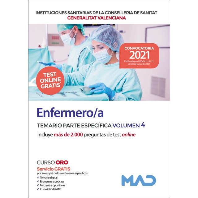 Enfermero/a de instituciones sanitarias de la conselleria de sanitat de la generalitat valenciana. Temario parte específica vol 4 (Tapa blanda)