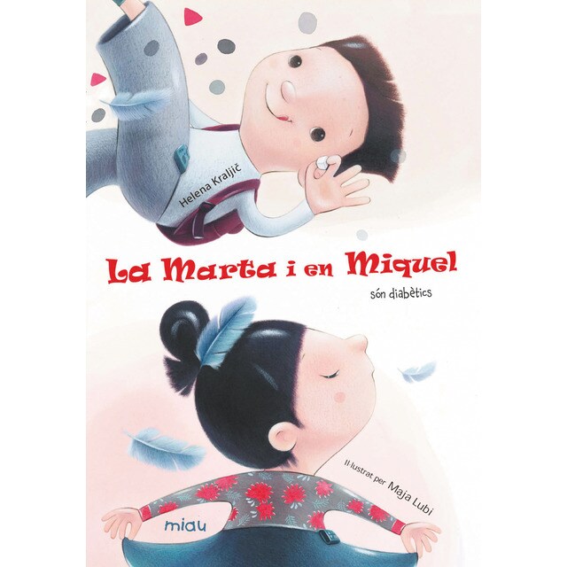 La Marta i en Miquel són diabètics (Tapa dura)