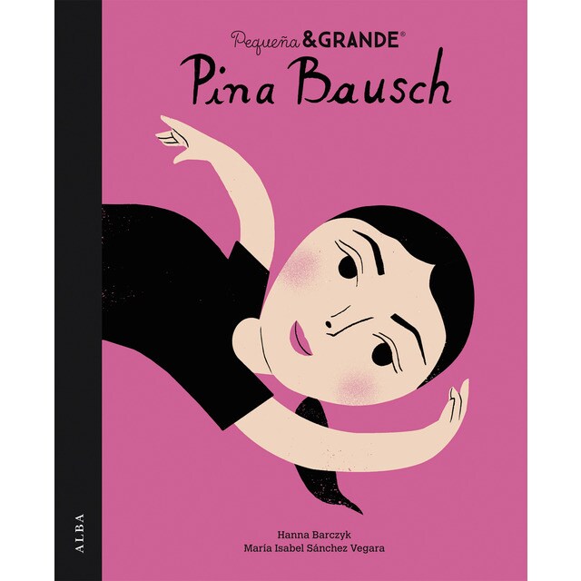 Pequeña & Grande Pina Bausch (Tapa dura)