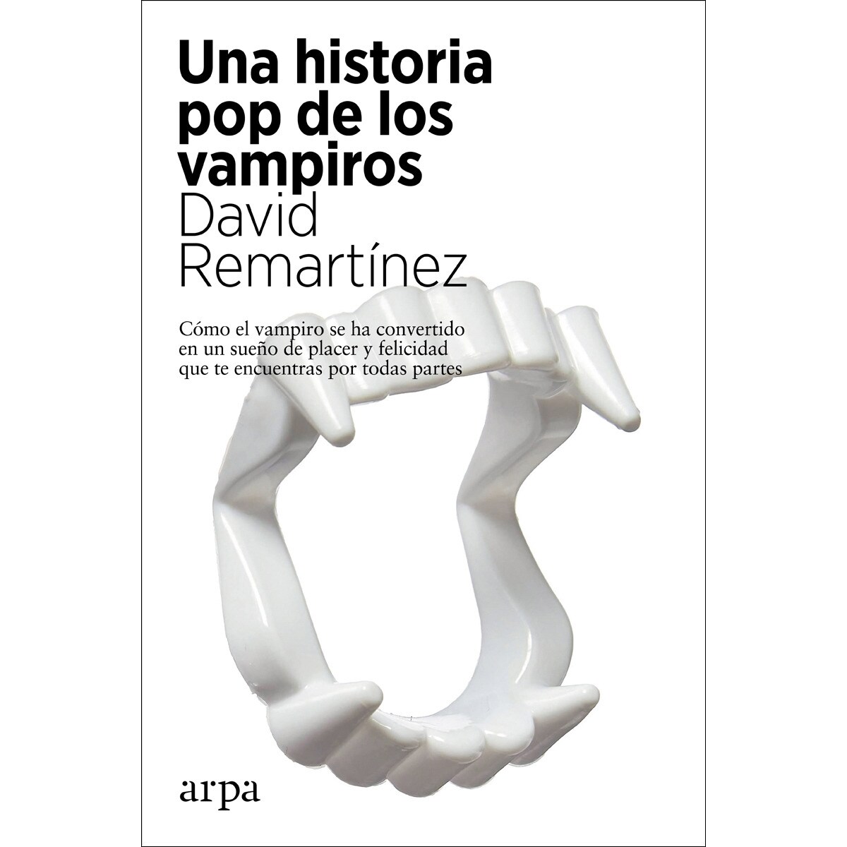 Imagem 0 de Una historia pop de los vampiros(Tapa blanda)