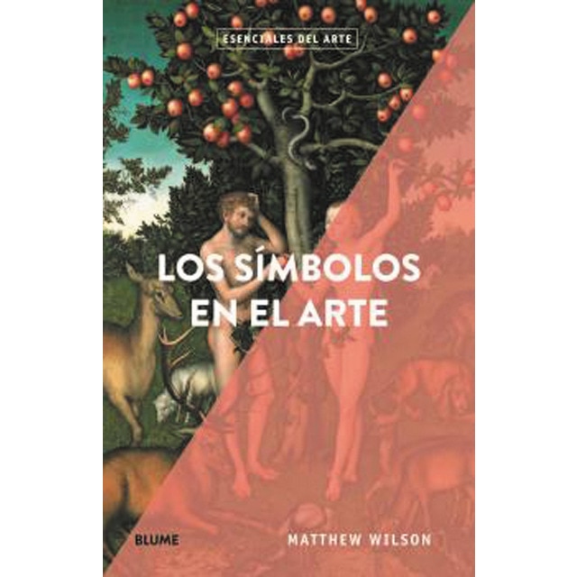 Esenciales arte. Los símbolos en el arte (Tapa blanda)